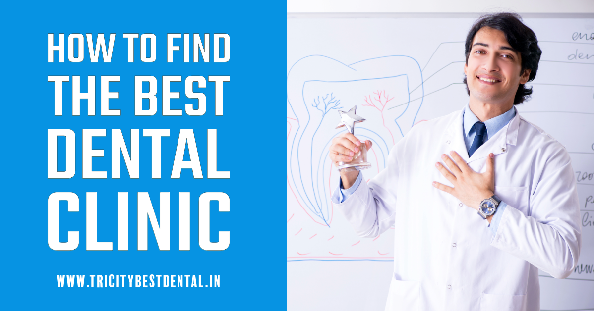 How to Find the Best Dental Clinic